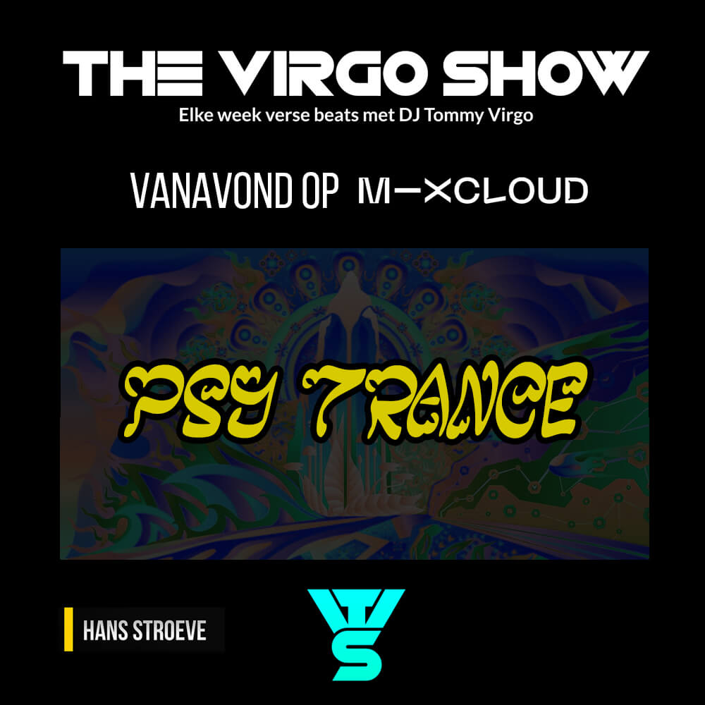 Episode 98 Psy Trance The Virgo Show