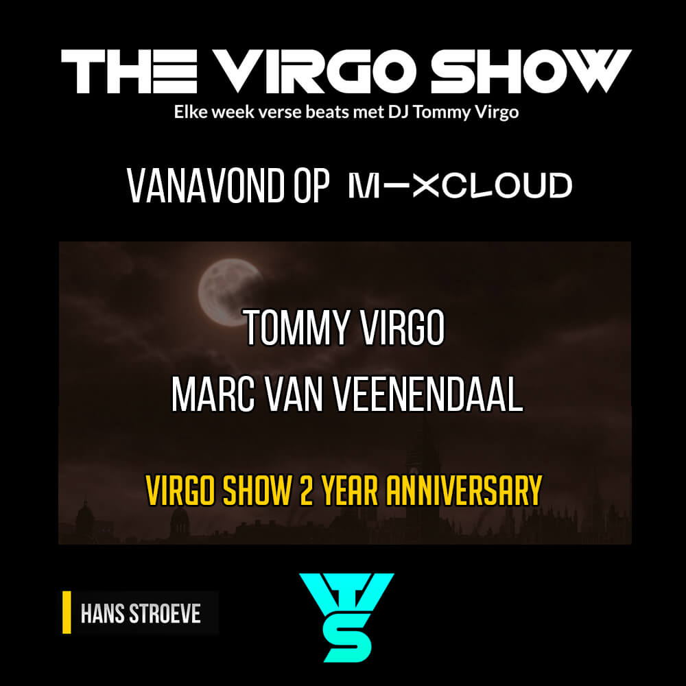 Aflevering 105 | The Virgo Show | Elke week verse beats | Tijd: 21.00 tot 23.00 uur.